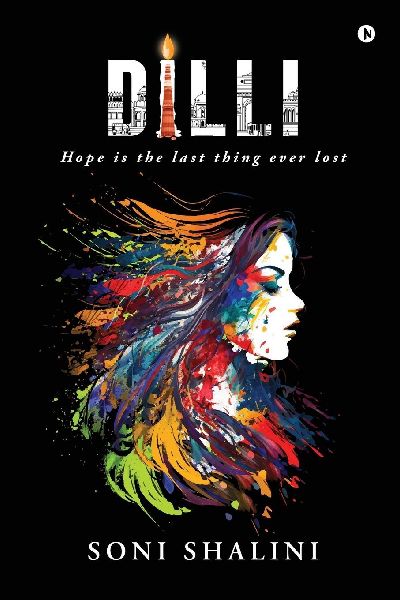 Dilli: Hope is the last thing ever lost