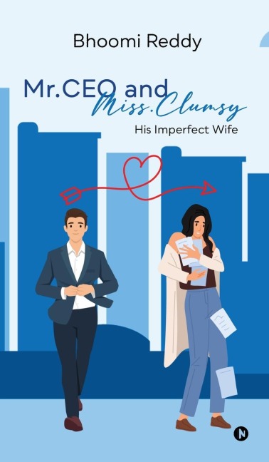 Mr.CEO and Miss.Clumsy: His Imperfect Wife