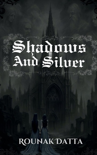 Shadows And Silver