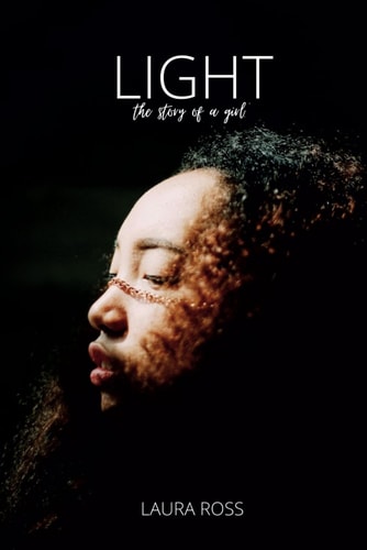 Light The Story of a Girl