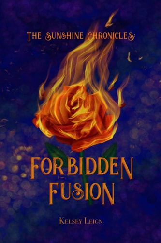 The Sunshine Chronicles Forbidden Fusion