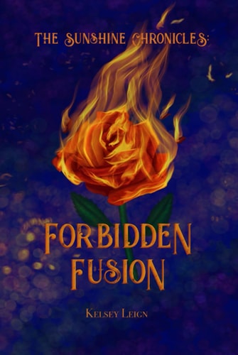 The Sunshine Chronicles Forbidden Fusion