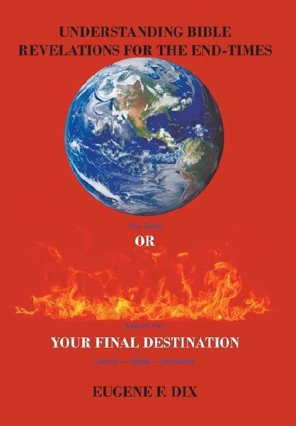 Understanding Bible Revelations for the End-Times