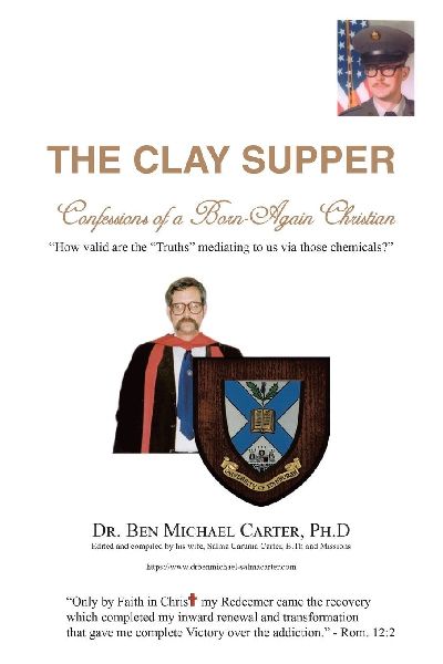 The Clay Supper: Confessions of a Born-Again Christian