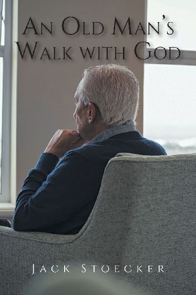 An Old Mans Walk With God