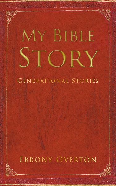 My Bible Story: Generational Stories