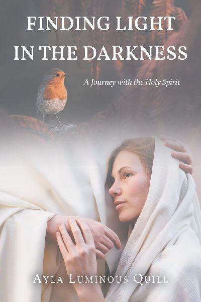 Finding Light in the Darkness: A Journey with the Holy Spirit