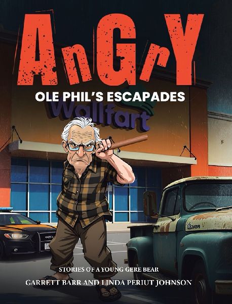 Angry Ole Phils Escapades