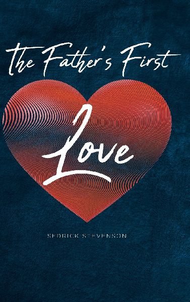 The Fathers First Love