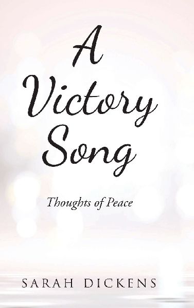 A Victory Song: Thoughts of Peace
