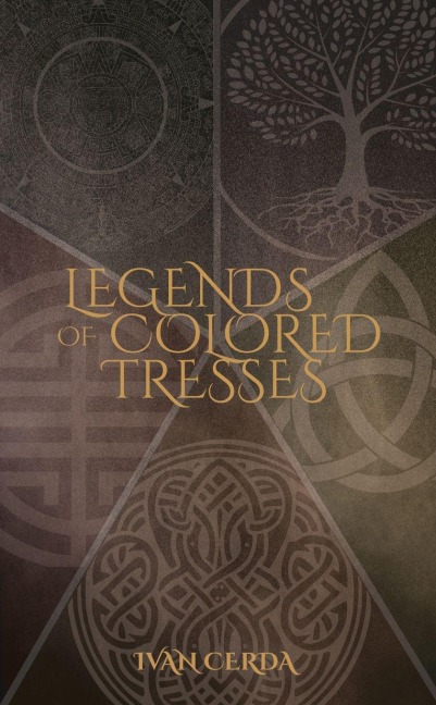 Legends of Colored Tresses