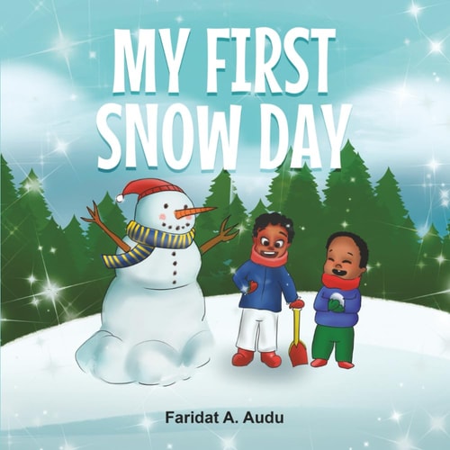 My First Snow Day