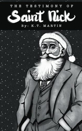 The Testimony of Saint Nick