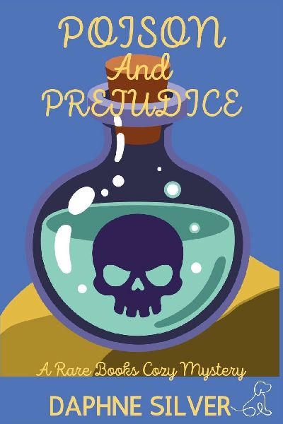 Poison and Prejudice: A Rare Books Cozy Mystery