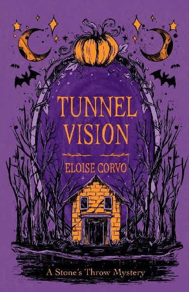 Tunnel Vision: A Stones Throw Mystery