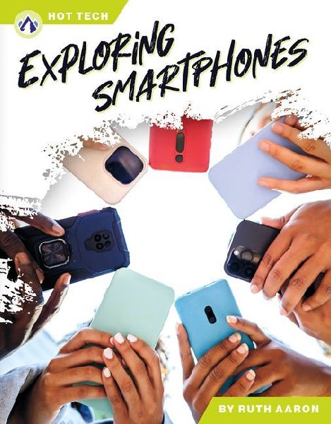 Exploring Smartphones
