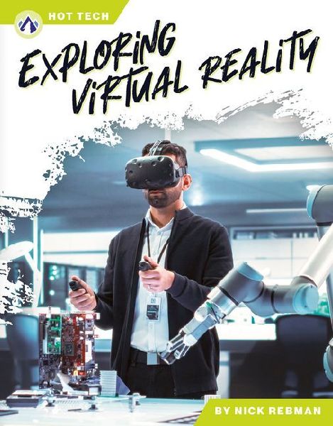 Exploring Virtual Reality