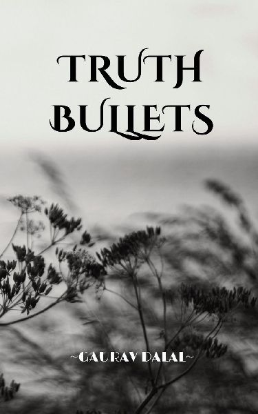 Truth Bullets