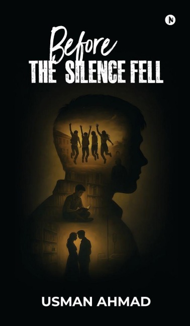 Before the Silence Fell: A Gripping Mystery of Friendship, Loss, and the Secrets We Carried