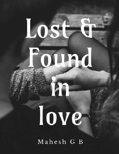 Lost and Found in Love