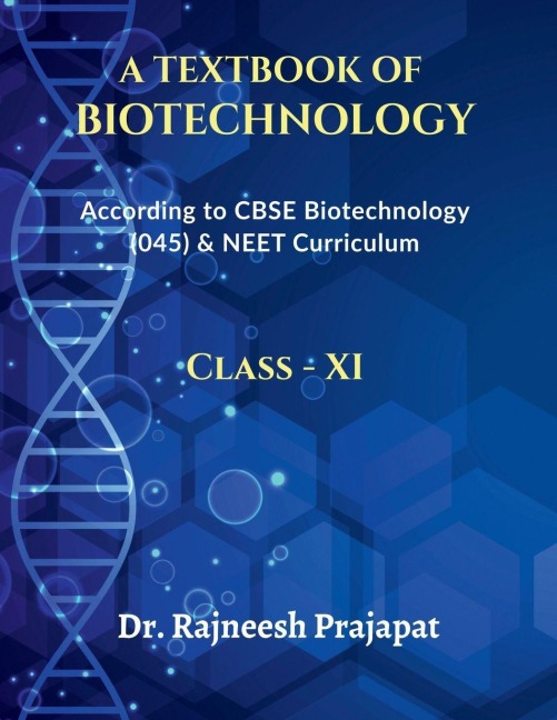 A Textbook of Biotechnology: Biotechnology