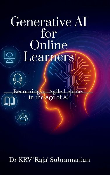 Generative AI for Online Learners: Becoming an Agile Learner in the Age of AI