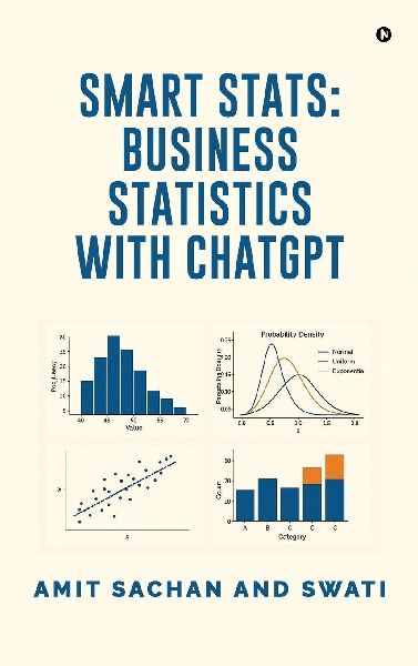 Smart STATS: Business Statistics with ChatGPT