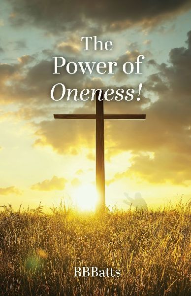The Power of Oneness!