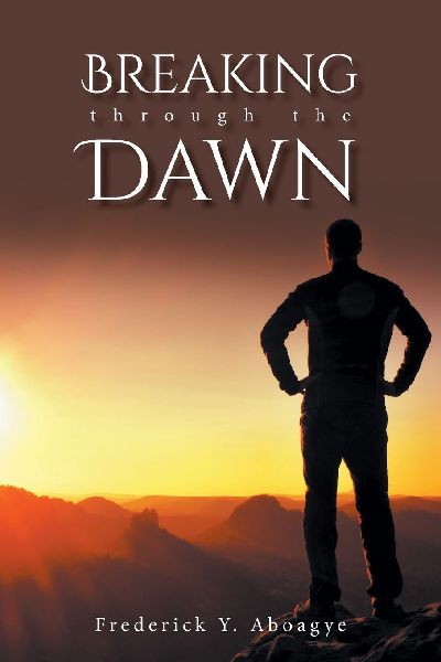 BREAKING through the DAWN