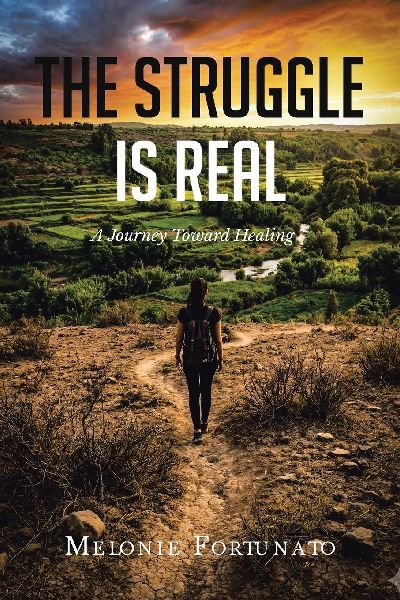 The Struggle is Real: A Journey Toward Healing