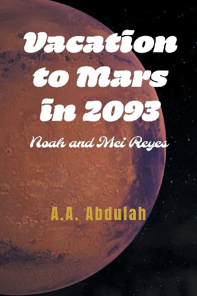 Vacation to Mars in 2093: Noah and Mei Reyes