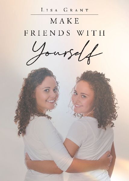 Make Friends With Yourself