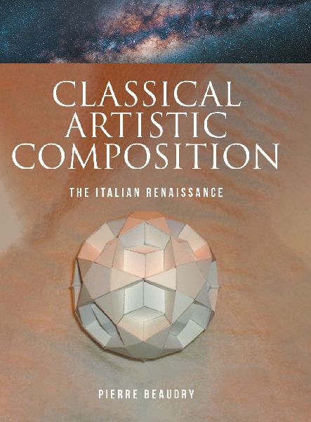 Classical Artistic Composition: The Italian Renaissance