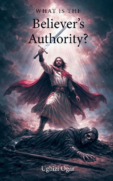 What Is the Believers Authority?