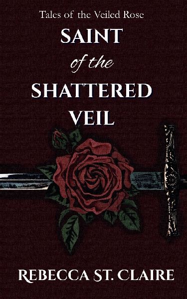 Saint of the Shattered Veil