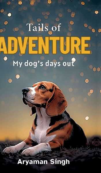 Tails of Adventure: My dogs days out