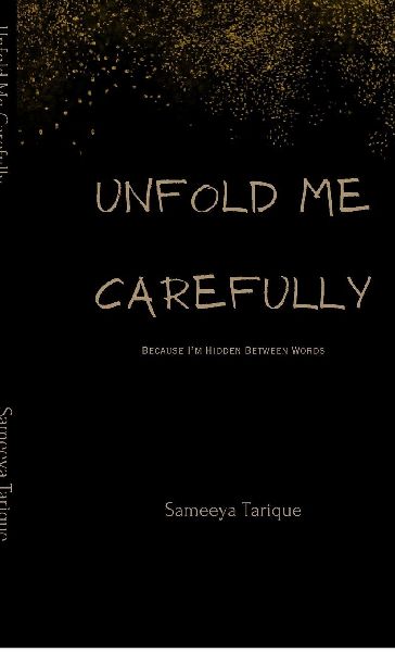 Unfold Me Carefully: Because Im Hidden Between Words