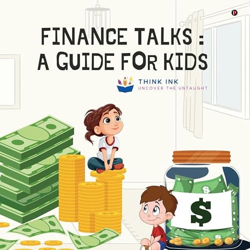 Finance Talks A Guide for Kids