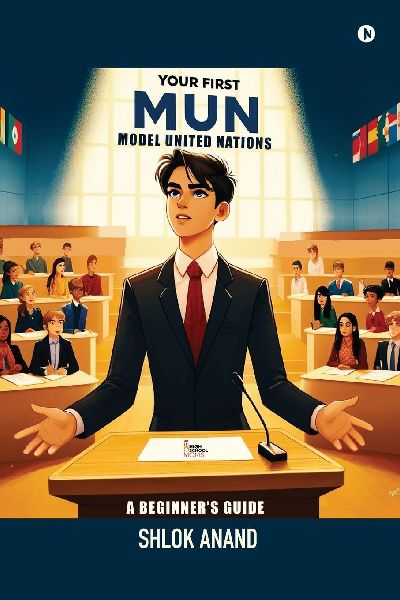 Your First MUN: A Beginners Guide