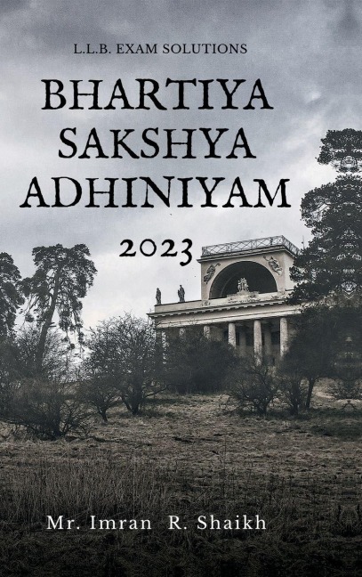 Bhartiya Sakshya Adhiniyam 2023