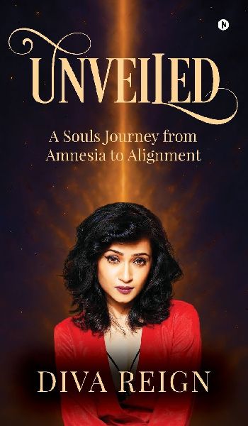 Unveiled: A souls journey from amnesia to alignment