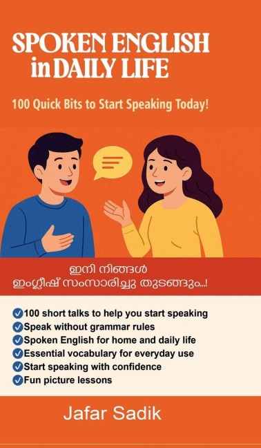 SPOKEN ENGLISH in DAILY LIFE: 100 Quick Bits to Start Speaking Today!