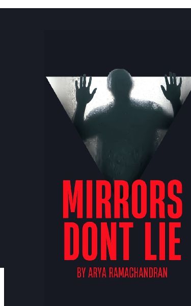 Mirrors Dont Lie