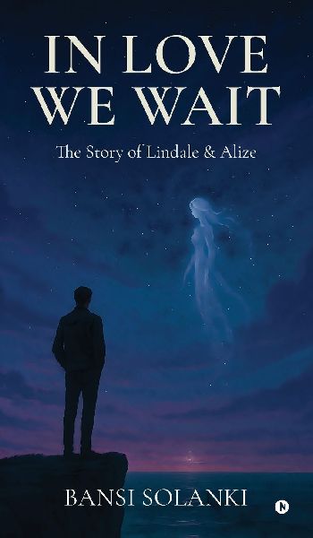 In Love We Wait: The Story of Lindale and Alize