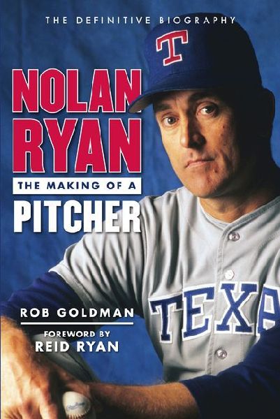 Nolan Ryan: The Making of a Pitcher
