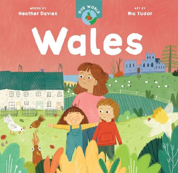 Our World: Wales