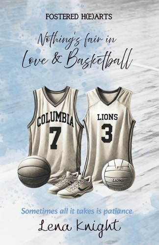 Nothing's Fair in Love & Basketball