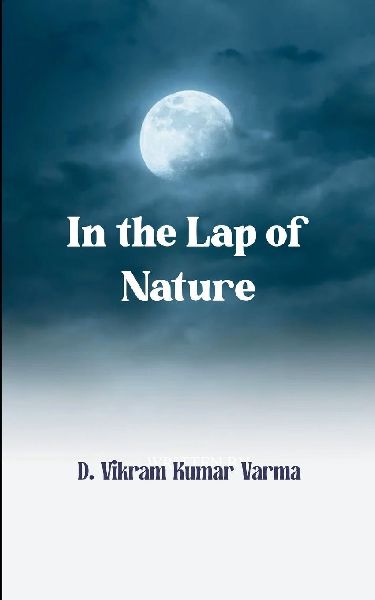 In the lap of Nature - Penning down my feelings...
