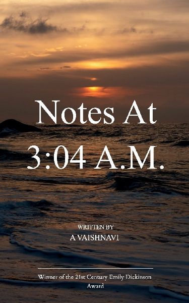 Notes at 3: 04 A.M.