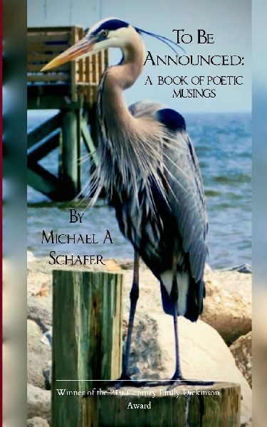 To Be Announced: A Book of Poetic Musings